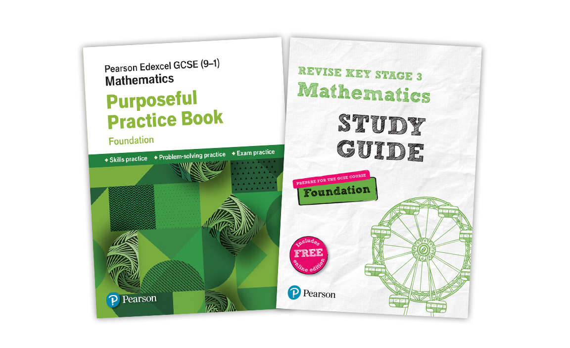 Pearson Edexcel GSCE (9-1) Mathematics Purposeful Practice Book – Foundation and Revise Key Stage 3 Mathematics Study Guide