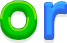 o  r