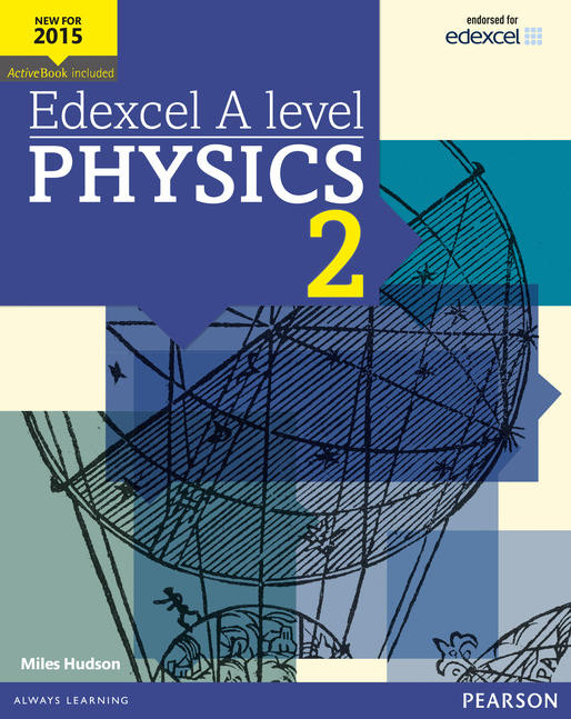 Edexcel A level Physics ActiveBook 2