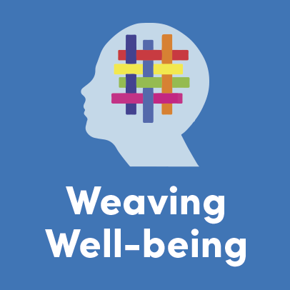 Weaving Well-Being