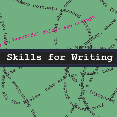 Skills for Writing